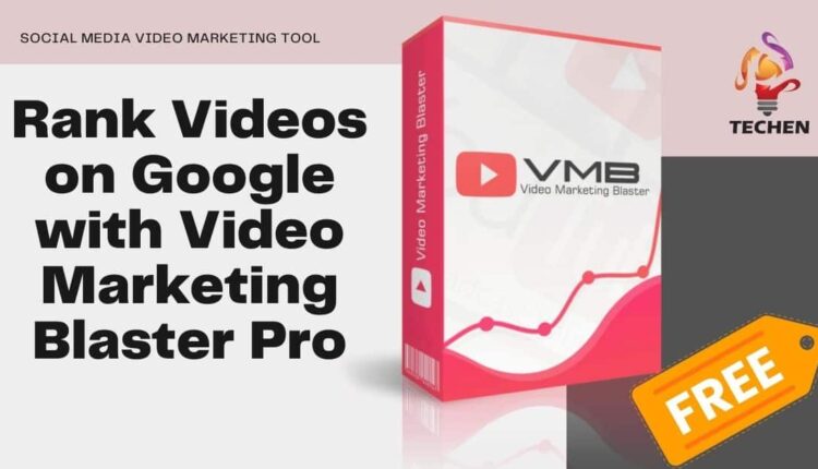 Rank Videos on Google with Video Marketing Blaster Pro